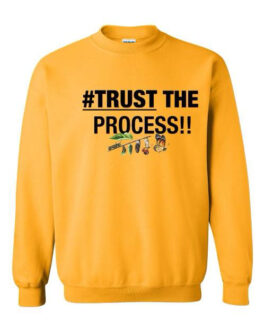 “Trust The Process” Sweater